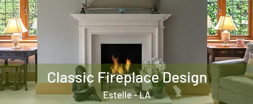  Classic Fireplace Design Estelle - LA